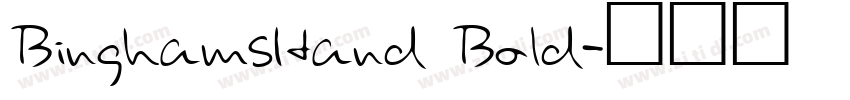 BinghamsHand Bold字体转换